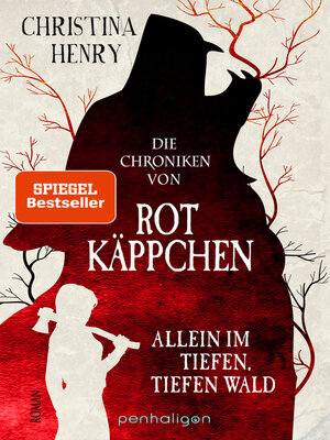 cover image of Die Chroniken von Rotkäppchen--Allein im tiefen, tiefen Wald
